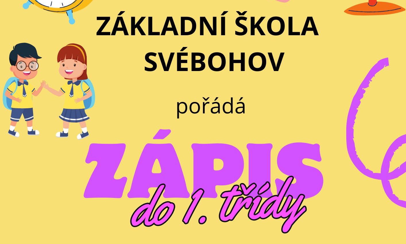 Zápis do první třídy ZŠ
